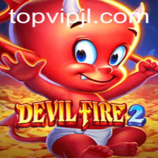 Discover the Thrilling World of DevilFire2: A Deep Dive into Gameplay and Strategy