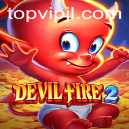 Discover the Thrilling World of DevilFire2: A Deep Dive into Gameplay and Strategy
