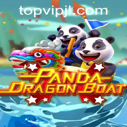 PANDADRAGONBOAT: An Immersive Adventure with VIPJL TOP Features