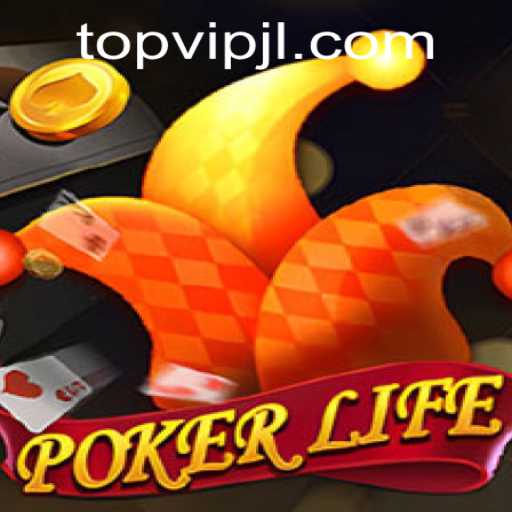 Exploring PokerLife: The Exciting World of VIPJL TOP